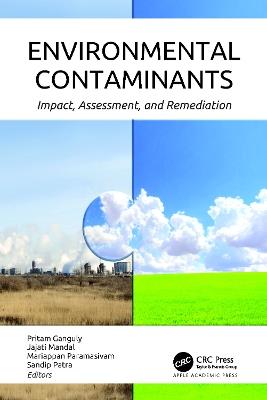 Environmental Contaminants: Impact, Assessment, and Remediation - cover