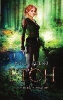 Etch: Stone Souls Book I - J A L Solski - cover