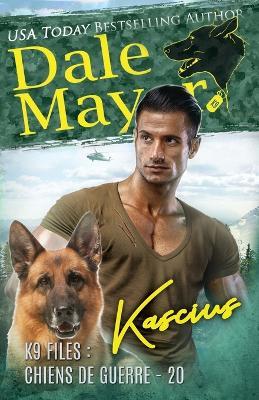 Kascius (French) - Dale Mayer - cover