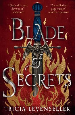 Blade of Secrets: Book 1 of the Bladesmith Duology - Tricia Levenseller - cover