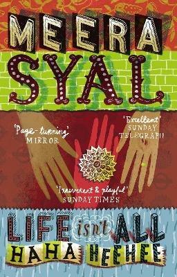 Life Isn't All Ha Ha Hee Hee - Meera Syal - cover