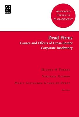 Dead Firms: Causes and Effects of Cross-Border Corporate Insolvency - cover