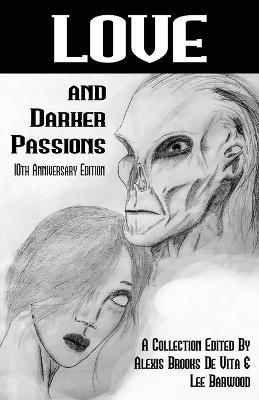 Love And Darker Passions - Alexis Brooks De Vita - cover