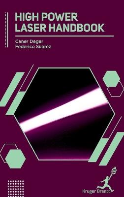 High Power Laser Handbook - Caner Deger,Federico Suarez - cover
