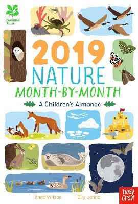 National Trust: 2019 Nature Month-By-Month: A Children's Almanac - Anna Wilson - cover