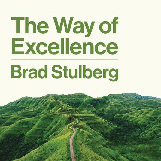 The Way of Excellence