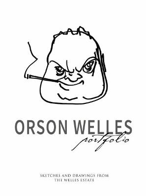 Orson Welles Portfolio - Simon Braund - cover