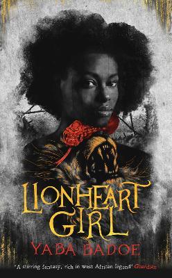 Lionheart Girl - Yaba Badoe - cover