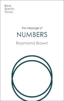 The Message of Numbers: Journey To The Promised Land - Raymond Brown - cover