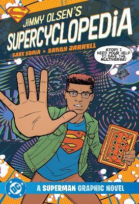 Jimmy Olsen's SuperCyclopedia - Gabe Soria,Sandy Jarrell - cover