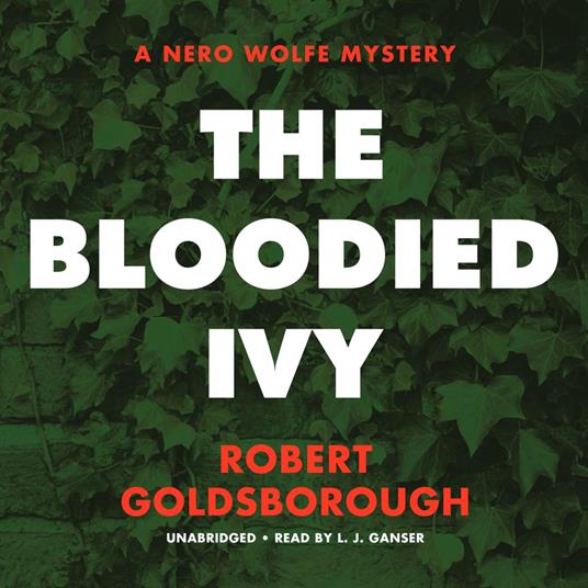 The Bloodied Ivy