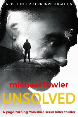 Unsolved - Michael Fowler - cover
