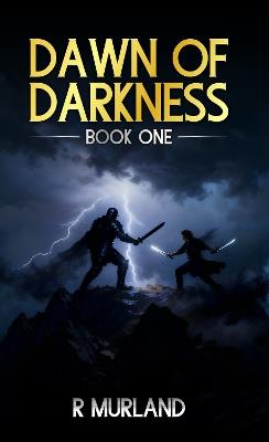 Dawn of Darkness - Richard Murland - cover