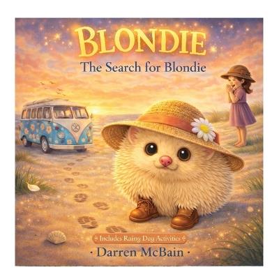 Blondie: The Search for Blondie - Darren McBain,Darren McBain - cover