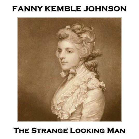 Strange Looking Man, The