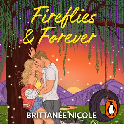 Fireflies & Forever