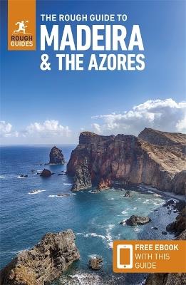 The Rough Guide to Madeira and the Azores: Travel Guide with eBook - Rough Guides,Emma Gregg - cover