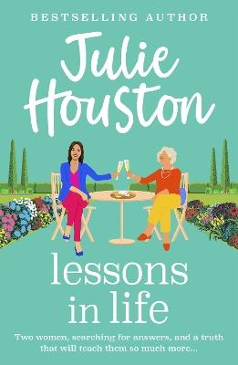 Lessons in Life: A funny, fabulous read from Julie Houston - Julie Houston - cover