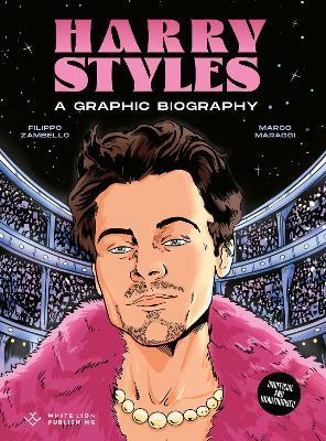 Harry Styles: A Graphic Biography - Filippo Zambello - cover