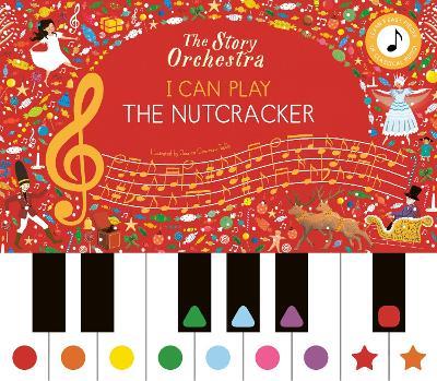 I Can Play: The Nutcracker: Learn 8 easy pieces from the series! - cover