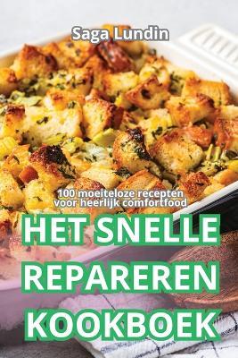 Het Snelle Repareren Kookboek - Saga Lundin - cover