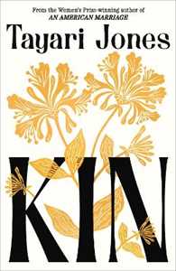 Libro in inglese Kin: The instant New York Times bestseller Tayari Jones