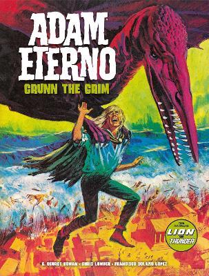 Adam Eterno: Grunn the Grim - George Cowan,Chris Lowder - cover