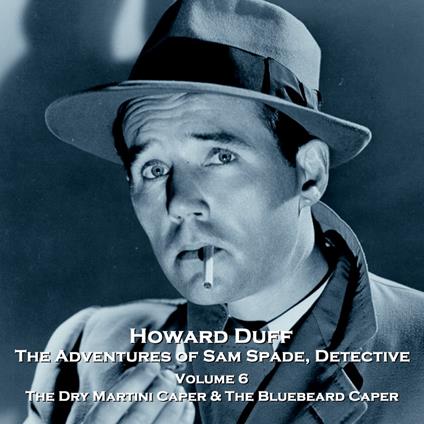 Adventures of Sam Spade, Detective, The - Volume 6