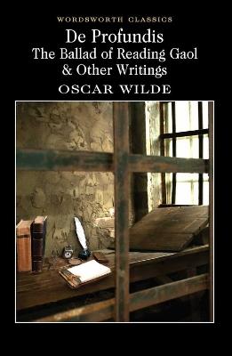 De Profundis, The Ballad of Reading Gaol & Others - Oscar Wilde - cover