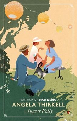 August Folly: A Virago Modern Classic - Angela Thirkell - cover