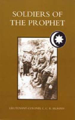 Soldiers of the Prophet - C.C.R. Murphy - cover