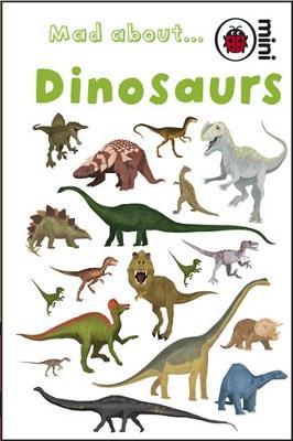 Mad About Dinosaurs - Ladybird - cover