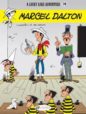 Lucky Luke Vol. 72: Marcel Dalton - Bob de Groot - cover