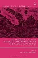 The European Union in International Organisations and Global Governance: Recent Developments - cover