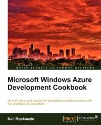 Microsoft Windows Azure Development Cookbook - Neil Mackenzie - cover
