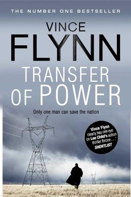 Transfer Of Power - Vince Flynn - cover