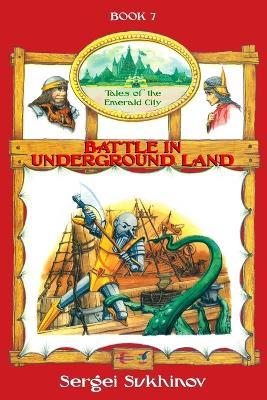 Battle in Underground Land - Sergei Sukhinov - cover