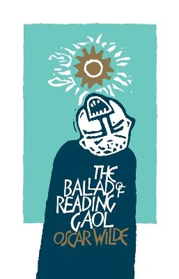 The Ballad of Reading Gaol - Oscar Wilde - cover