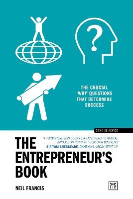 The Entrepreneur's Book: The crucial questions that determine success - Neil Francis - cover