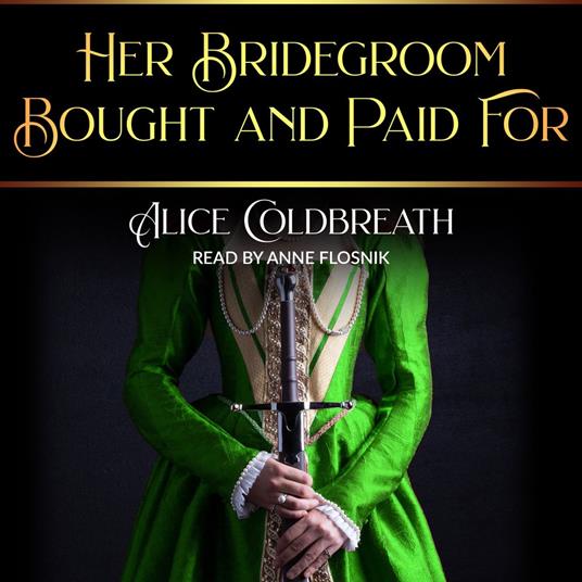 Her Bridegroom Bought and Paid For