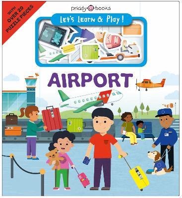 Airport: with over 20 puzzle pieces - Priddy Books - cover