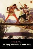 The Merry Adventures of Robin Hood (AD Classic) - Howard Pyle - cover