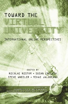 Towards the Virtual University: International On-line Learning Perspectives - cover