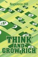 Think and Grow Rich, Original 1937 Classic Edition - Napoleon Hill - cover