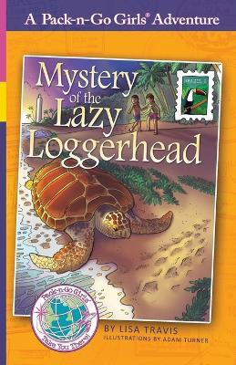 Mystery of the Lazy Loggerhead: Brazil 2 - Lisa Travis - cover