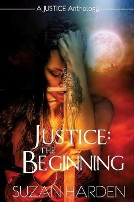 Justice: The Beginning - Suzan Harden - cover