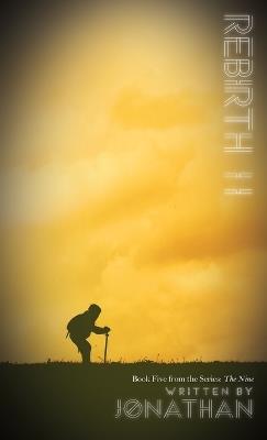 Rebirth II (The Nine Series, Book 5) - Jonathan - cover