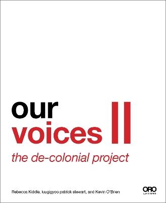 Our Voices II: The DE-colonial Project - cover