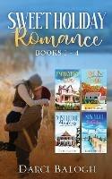 Sweet Holiday Romance Books 1-4 - Darci Balogh - cover