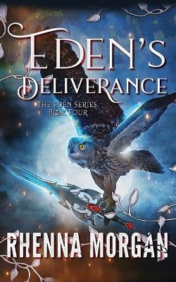 Eden's Deliverance - Rhenna Morgan - cover